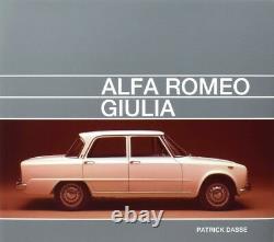 Alfa Romeo Giulia Tipo 105 (Limousine TI Super 1300 1600 S Nuova) Buch book