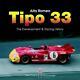 Alfa Romeo Tipo 33 The Development And Racing History By Collins & Mcdonough