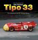 Alfa Romeo Tipo 33 The Development And Racing History Veloce Classic Reprin