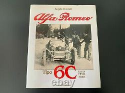 Alfa Romeo Tipo 6C 1500-1750-1900 Car Book 1989