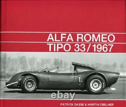 Alfa Romeo Tipo 33 1967 Patrick Dasse + Martin Uebelher Livre De Course Automobile