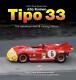 Alfa Romeo Tipo 33 L'histoire De Développement Et De Racing Par Peter Collins & Vg